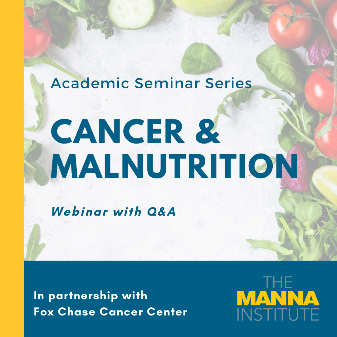 Seminar Series: Cancer & Malnutrition