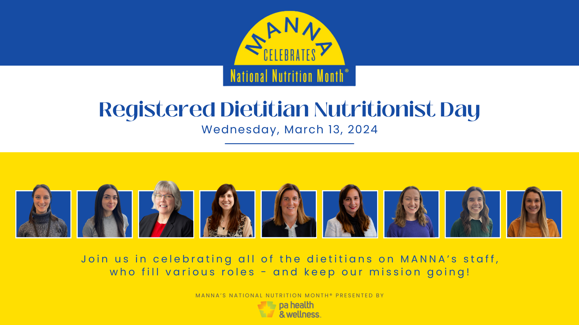 Highlighting the Registered Dietitian-Nutritionists of MANNA